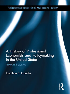 cover image of A History of Professional Economists and Policymaking in the United States